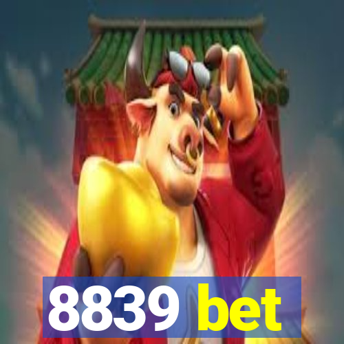 8839 bet